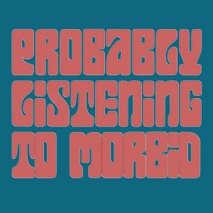 artwork Offical Morbid Podcast Merch