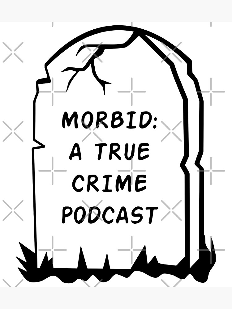 artwork Offical Morbid Podcast Merch