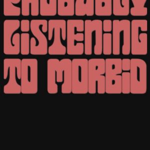 artwork Offical Morbid Podcast Merch