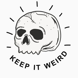 Morbid Podcast-keep it weird Classic T-Shirt RB1506 5 - Morbid Podcast Merch artwork Offical Morbid Podcast Merch