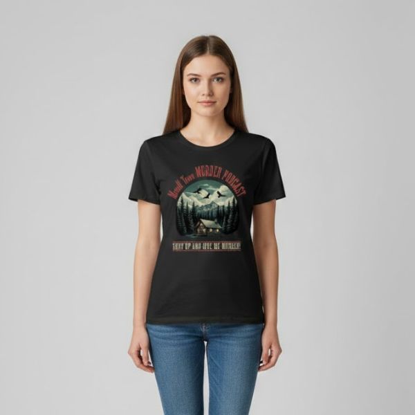 Morbid Podcast - Shut up and Give me Murder TTPM2602 T-shirt 3 - Morbid Podcast Merch 12 1 - Morbid Podcast Merch