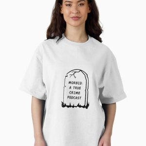 6 - Morbid Podcast Merch