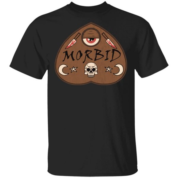 Morbid Podcast Planchette DTNK1803 Shirt