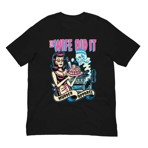 Morbid Podcast - The Wife Did It TTPM0104 T-shirt