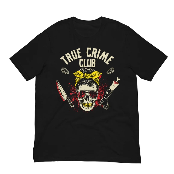 Morbid Podcast - The Girl True Crime Club TTPM2503 T-shirt