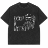 Washed Keep It Weird Skeleton HTCT2206 Morbid T-Shirt